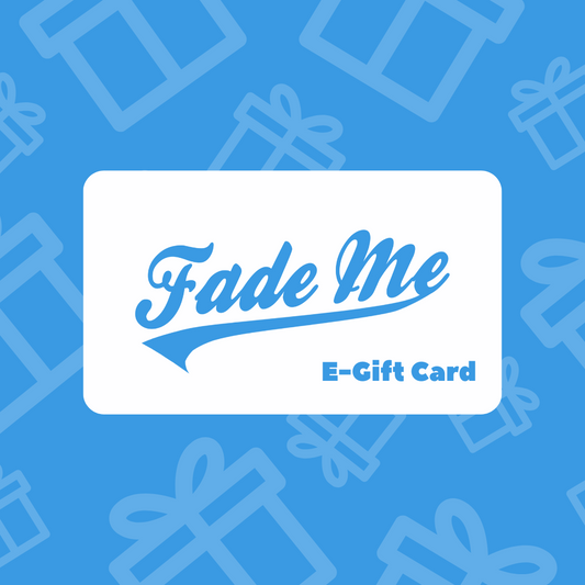 Fade Me Gift Card