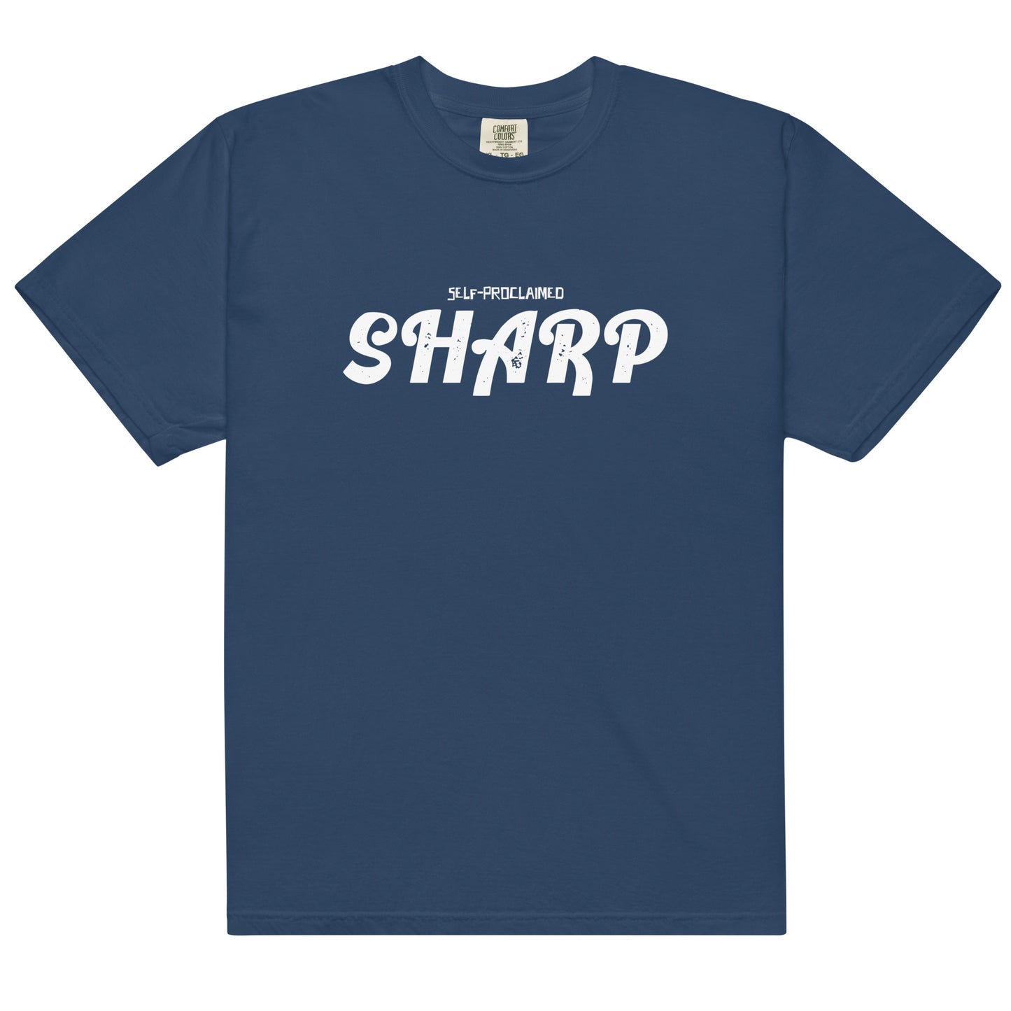 Self-Proclaimed Sharp Tee